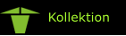 Kollektion